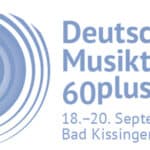 Das Deutsche Musiktreffen 60plus - "Länger jung mit Musik!"