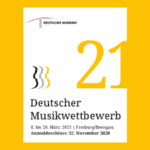 Ausschreibung Deutscher Musikwettbewerb 2021