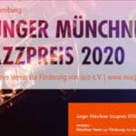 Junger Münchner Jazzpreis 2020 - jetzt bewerben