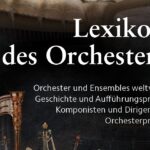 Neues Nachschlagewerk: Lexikon des Orchesters